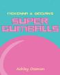 Mckenna & Declan'S Super Gumballs - Preview