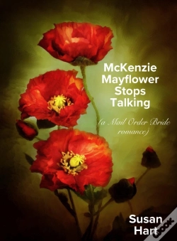 Capa do artigo Mckenzie Mayflower Stops Talking (A Mail Order Bride Romance)