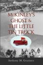 Mckinley'S Ghost & The Little Tin Truck - Preview