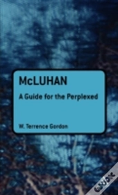 Mcluhan A Guide For The Perplexed