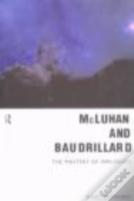 Mcluhan And Baudrillard