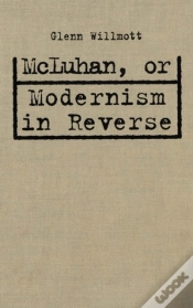 Capa do artigo Mcluhan, Or Modernism In Reverse