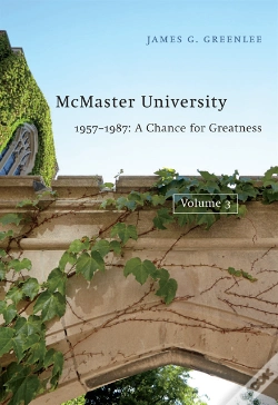 Capa do artigo Mcmaster University, Volume 3: 1957-1987