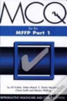 Mcqs For The Mffp, Part One