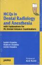 Mcqs In Dental Radiology And Anesthesia With Explanations For Pg Dental Entrance Examinations - Preview