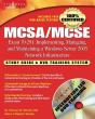 Mcsa/Mcse Implementing, Managing, And Maintaining A Microsoft Windows Server 2003 Network Infrastructure (Exam 70-291) - Preview