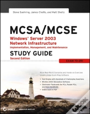 Capa do artigo Mcsa / Mcse: Windows Server 2003 Network Infrastructure Implementation, Management, And Maintenance Study Guide