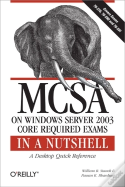Capa do artigo Mcsa On Windows Server 2003 Core Exams In A Nutshell