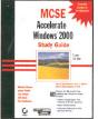 MCSE: Accelerated Windows 2000 - Study Guide - Preview