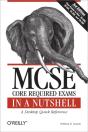 Mcse Core Required Exams In A Nutshell - Preview