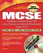 Mcse Designing A Windows Server 2003 Active Directory And Network Infrastructure(Exam 70-297) - Preview