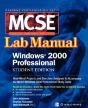 Mcse Windows 2000 Professional Lab Manual (Exam 70-210) - Preview