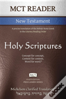 Mct Reader New Testament, Mickelson Clarified