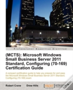 Capa do artigo Mcts: Windows Small Business Server 2011 Standard, Configuring(70-169) Certification Guide