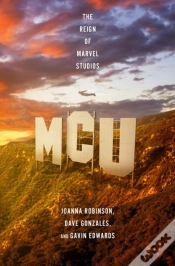 Capa do artigo Mcu: The Reign Of Marvel Studios