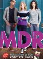 Mdr ; Menteuse Drôlement Râleuse - Preview