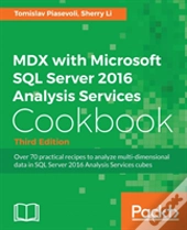 Mdx With Microsoft Sql Server 2016 Analysis Services Cookbook