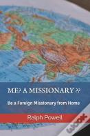 Me? A Missionary ??