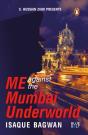 Me Against The Mumbai Underworld - Preview