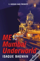 Me Against The Mumbai Underworld
