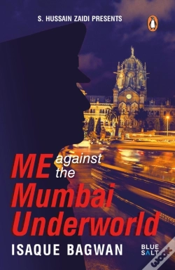 Capa do artigo Me Against The Mumbai Underworld