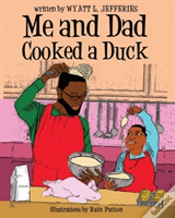 Capa do artigo Me And Dad Cooked A Duck