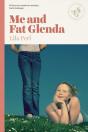 Me And Fat Glenda - Preview