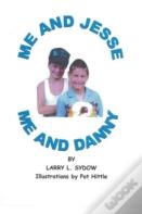 Me And Jesse - Me And Danny