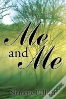 Me And Me