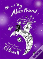Me And My Alien Friend
