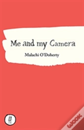 Me And My Camera