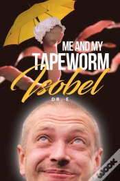 Capa do artigo Me And My Tapeworm Isobel