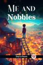 'Me And Nobbles' (Edition2024) - Preview
