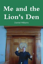 Me And The Lion'S Den - Preview