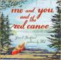 Me And You And The Red Canoe - Preview