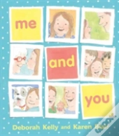 Me And You