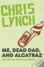 Capa do artigo Me, Dead Dad, And Alcatraz
