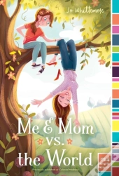 Me & Mom Vs. The World