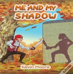 Me & My Shadow