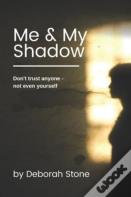 Me & My Shadow