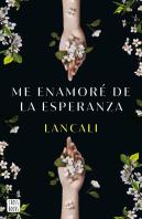 Me Enamore De La Esperanza