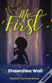 Me First