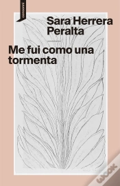 Capa do artigo Me Fui Como Una Tormenta