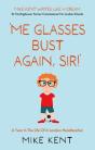 'Me Glasses Bust Again, Sir!' - Preview