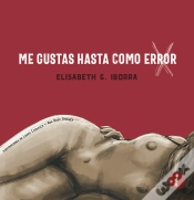 Capa do artigo Me Gustas Hasta Como Error