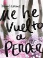 Me He Vuelto A Perder - Preview