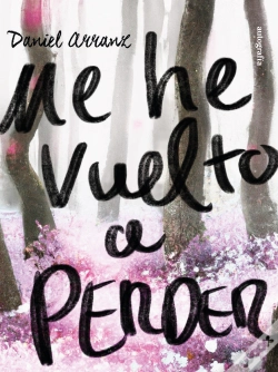 Capa do artigo Me He Vuelto A Perder