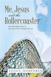 Capa do artigo Me, Jesus And The Rollercoaster