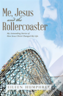 Me, Jesus And The Rollercoaster