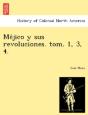 Me Jico Y Sus Revoluciones. Tom. 1, 3, 4 - Preview